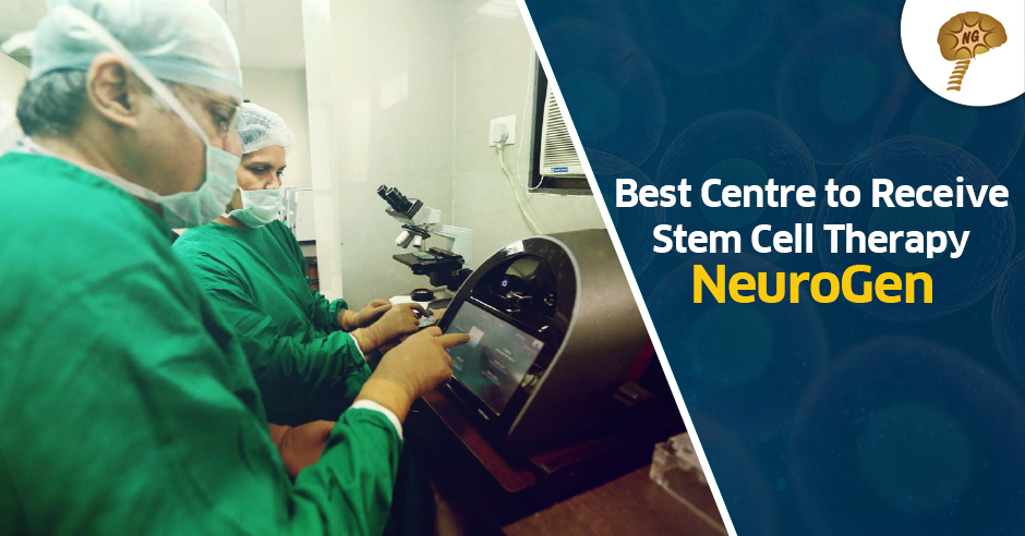 Why Neurogen Is The Best Centre To Receive Stem Cell Therapy Neurogen