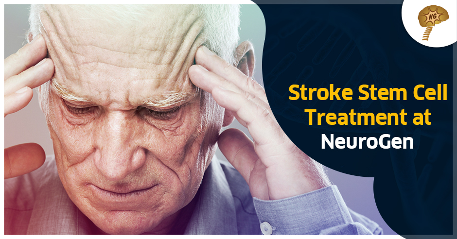 Stem Cell Stroke Treatment At NeuroGen Brain And Spine Institute - NeuroGen